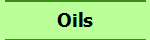 Oils